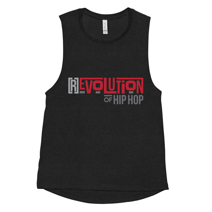 [R]evolution of Hip-Hop - Ladies’ Muscle Tank