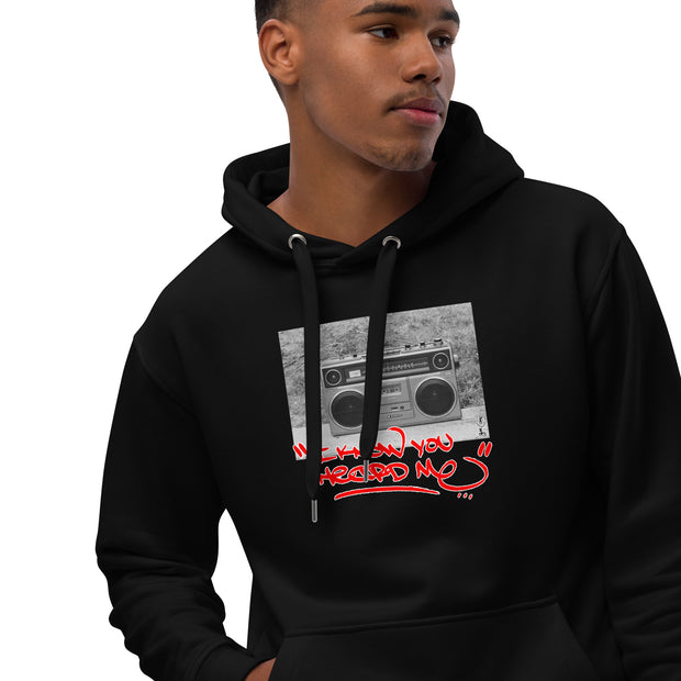 I Know You Heard Me - Joe Conzo Black Premium eco hoodie