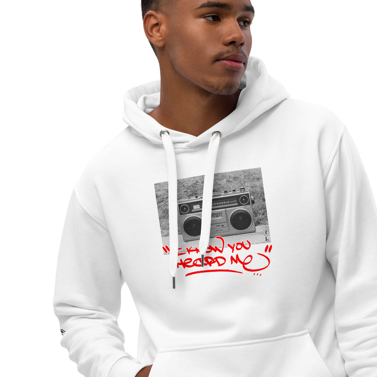 I Know Your Heard Me - Joe Conzo White Premium eco hoodie