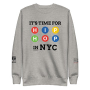 "IT'S TIME FOR HIP HOP": NYC EDITION (LIGHT) Unisex Fleece Pullover