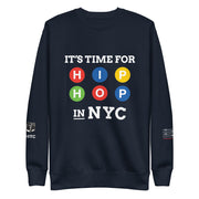 "IT'S TIME FOR HIP HOP": NYC EDITION (DARK) Unisex Fleece Pullover