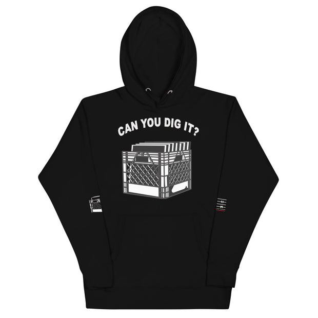 "Can You Dig It" Unisex Hoodie