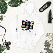 " IT'S TIME FOR HIP-HOP": NYC EDITION (Light) Unisex Hoodie