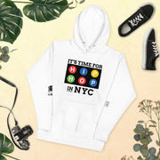 " IT'S TIME FOR HIP-HOP": NYC EDITION (Light) Unisex Hoodie